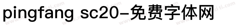 pingfang sc20字体转换